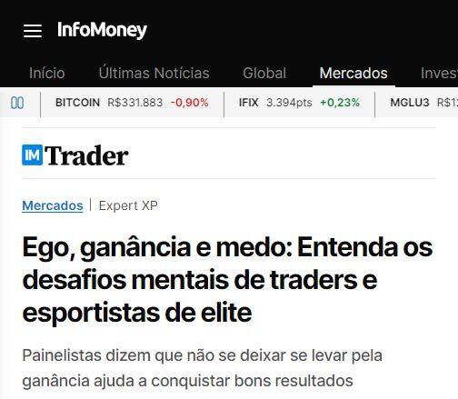 Ego, ganância e medo - infomoney - matéria sobre Day Trade de 31082024. Publicação: Curso Gratuito de Trading: vale a pena?